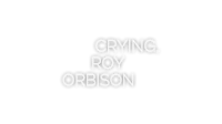 a black background with the words crying, roy orbison